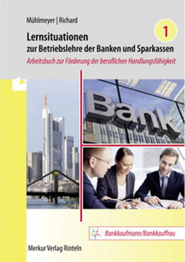 Gestion des banques et caisses d'épargne : Situations d'apprentissage Vol 1