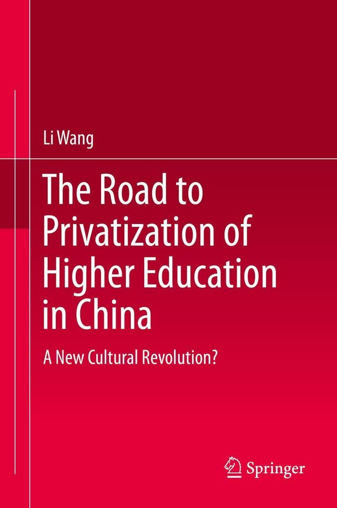 The Road to Privatization of Higher Education in China