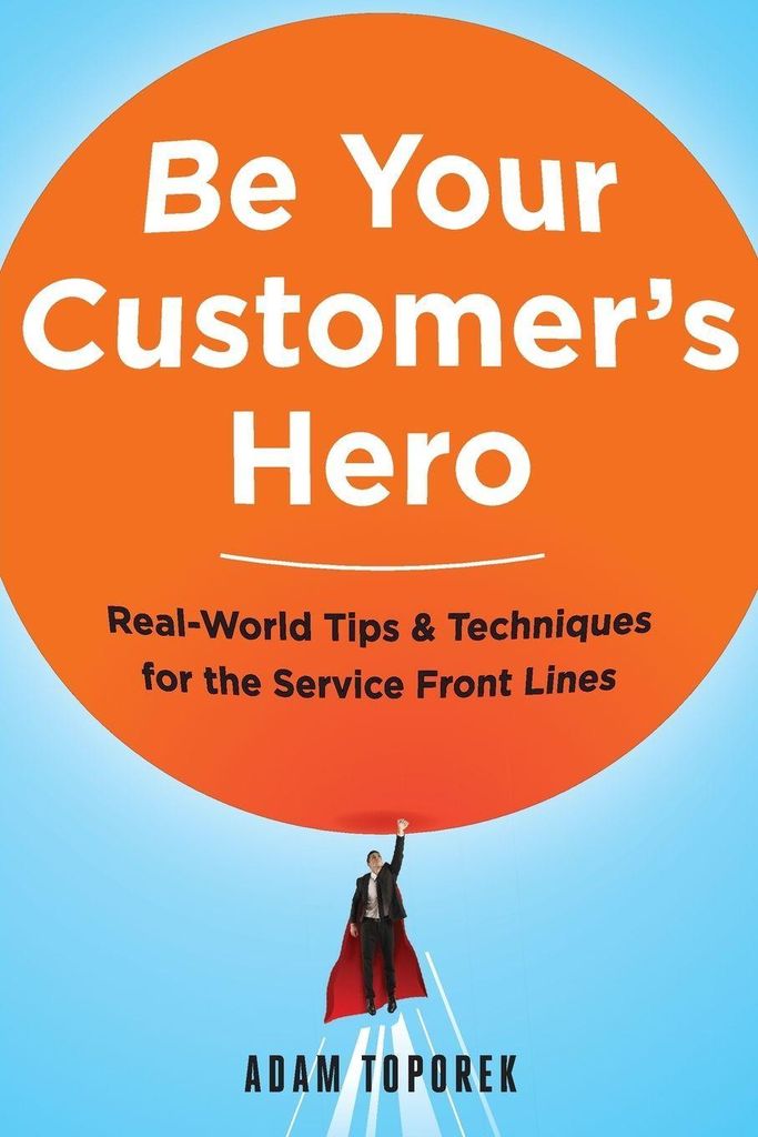 Be Your Customer's Hero