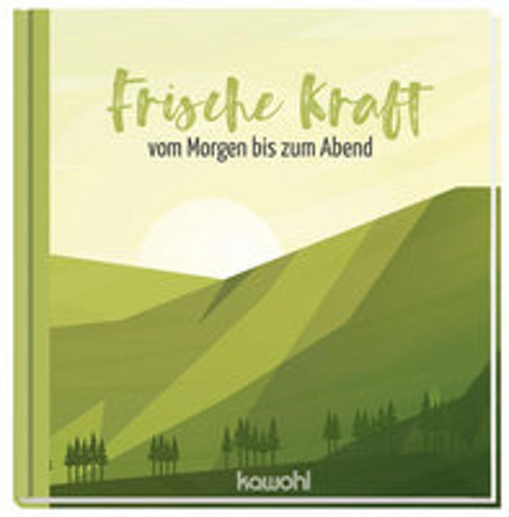 Frische Kraft vom Morgen bis zum Abend