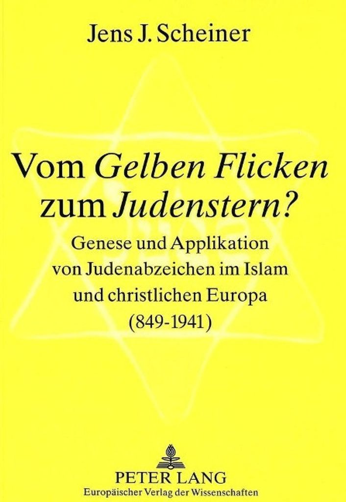 Vom Gelben Flicken zum Judenstern?