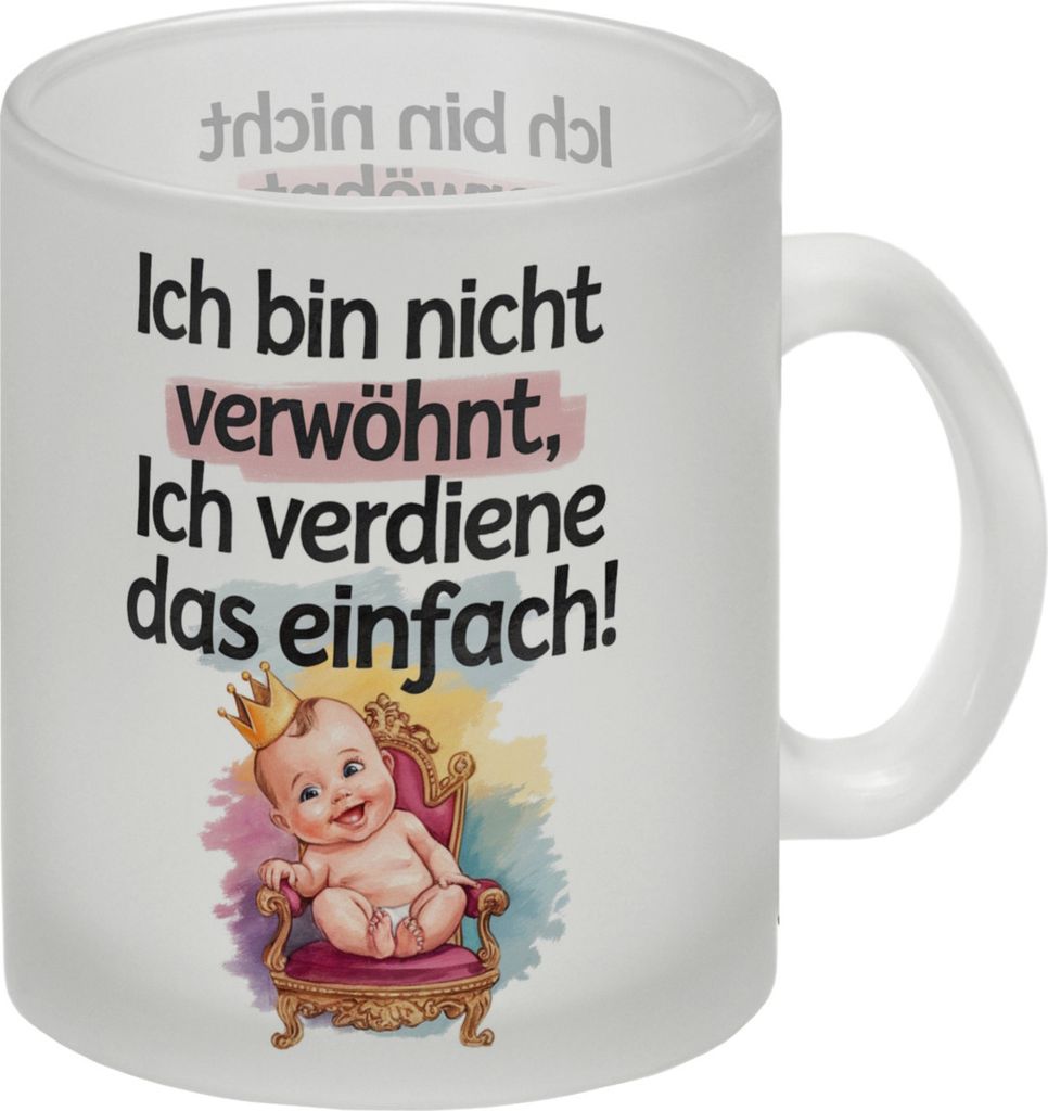 Baby auf Thron - Ich verdiene das Glas Tasse