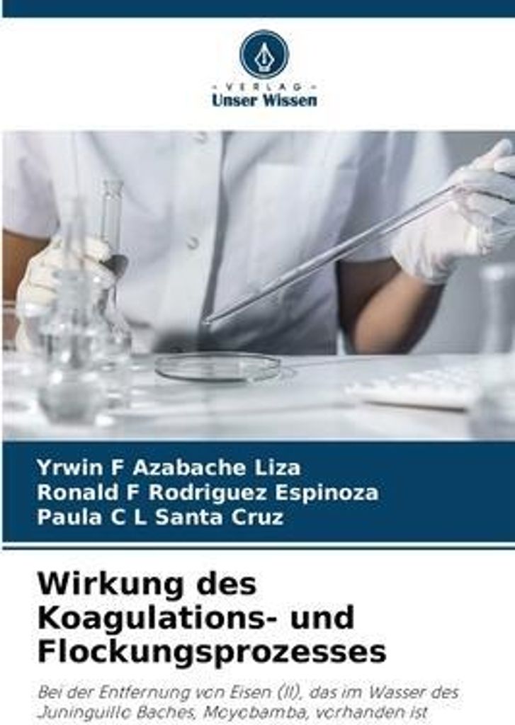 Wirkung des Koagulations- und Flockungsprozesses