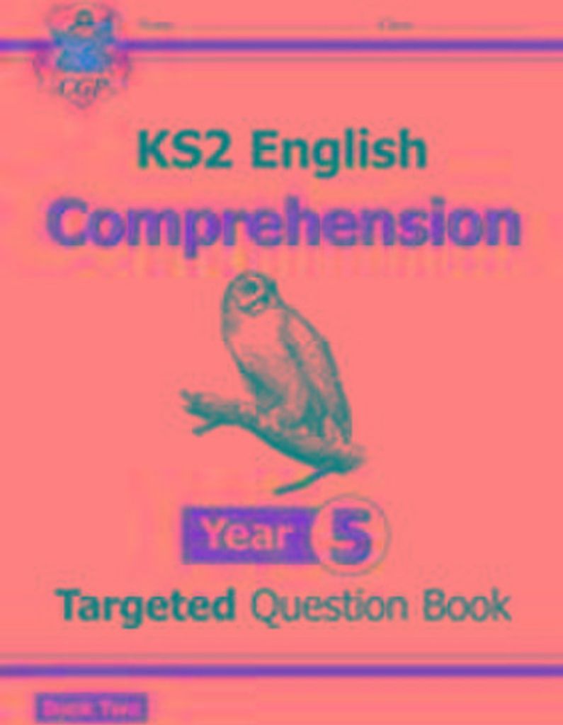 KS2 English Year 5 Reading Comprehension Targeted Question Book - Book 2 (with Answers)