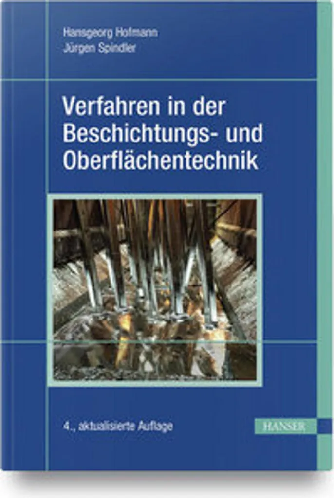Verfahren in der Beschichtungs- und Oberflächentechnik - Guide Technique