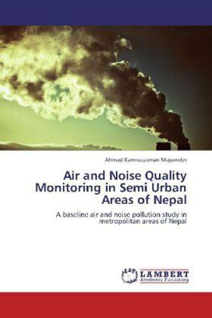 Majumder, A: Air and Noise Quality Monitoring in Semi Urban