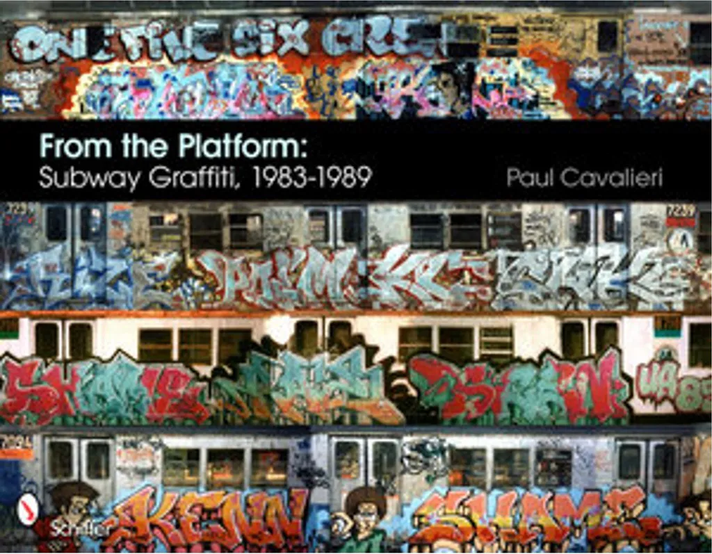 From the Platform: Subway Graffiti 1983-1989 Livre Photo Street Art NYC