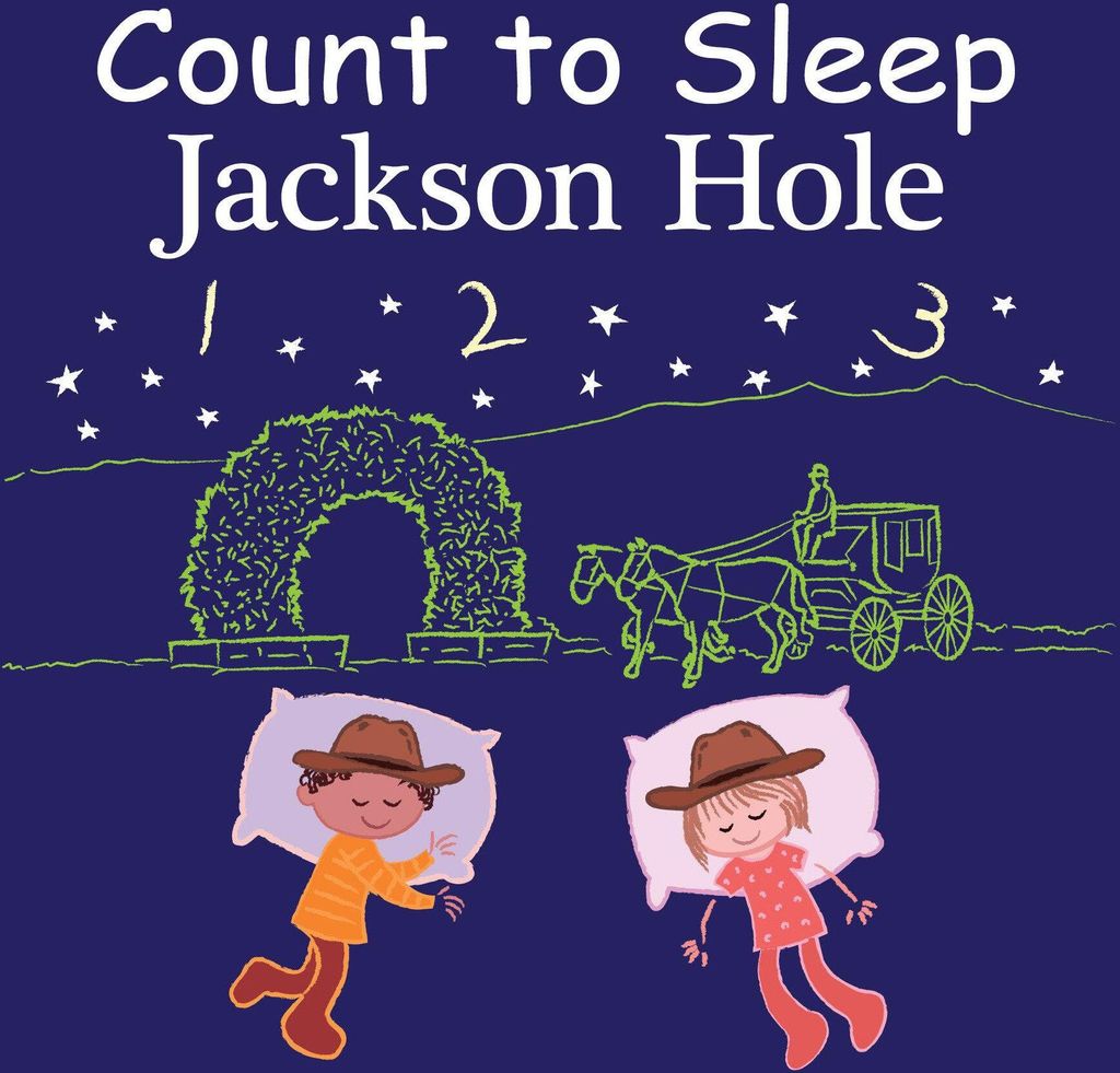 Count to Sleep Jackson Hole