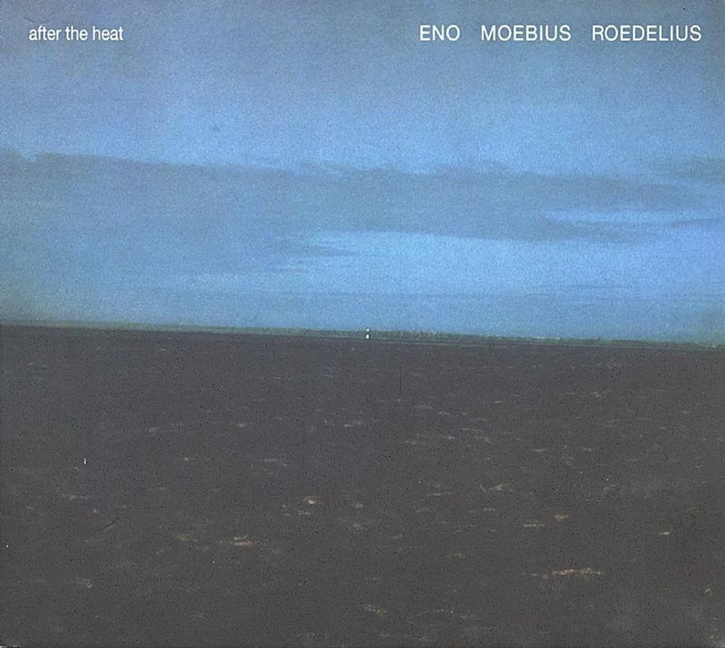 After The Heat Eno Moebius Album Rare Enfin Disponible Edition Intégrale
