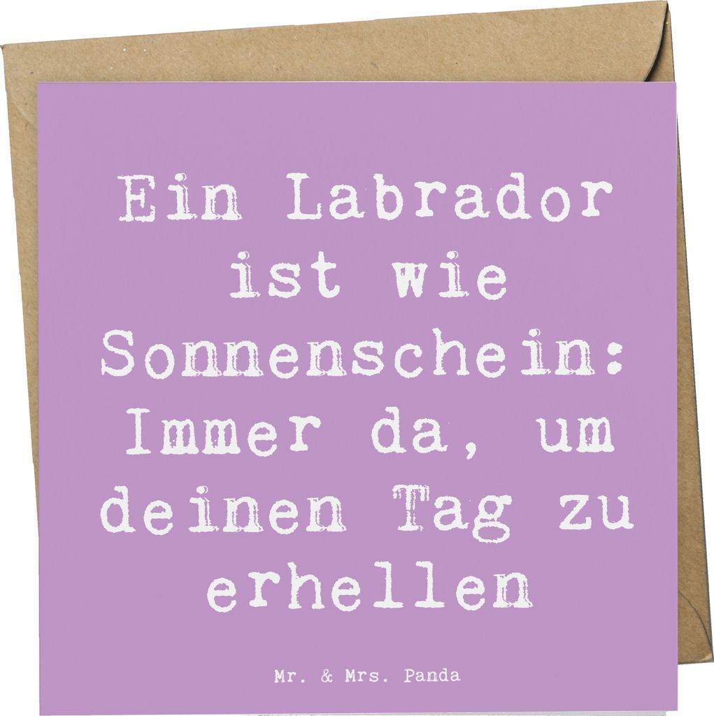 Mr. & Mrs. Panda Glückwunschkarte Spruch Labrador Sonnenschein - Lavendeltraum - Geschenk, anlasskarte, loyaler Freund, Apportieren, doppelkarte, ...