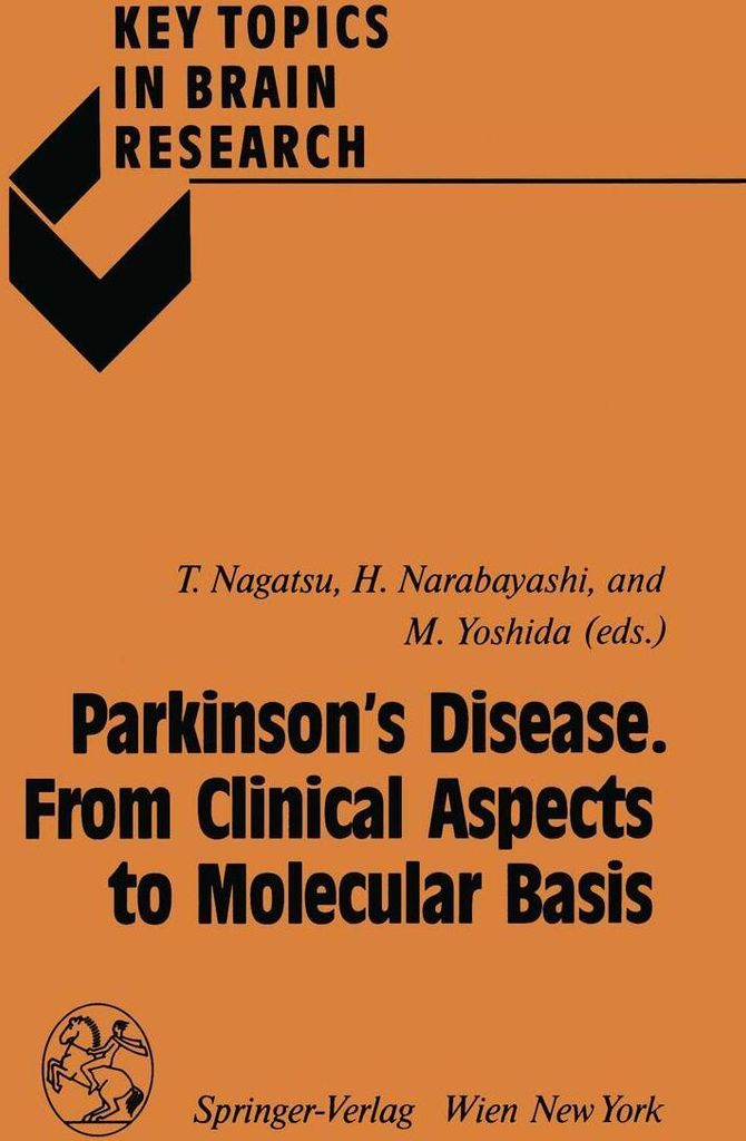 Parkinson's Disease. From Clinical Aspects to Molecular Basis