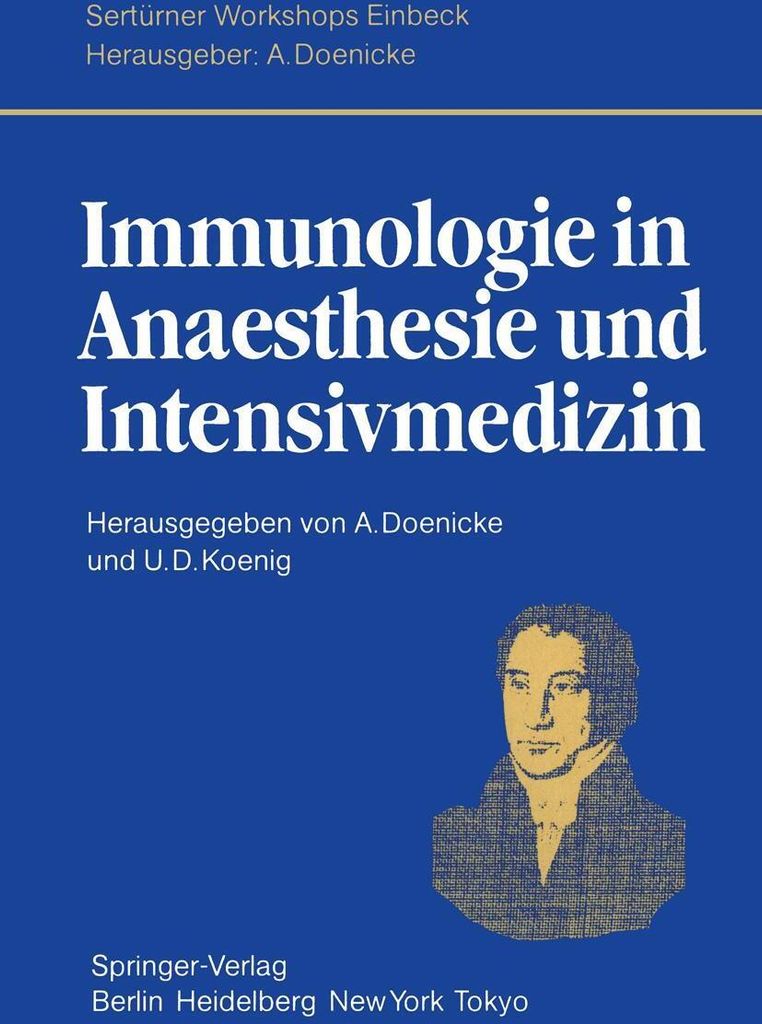Immunologie in Anaesthesie und Intensivmedizin . Doenicke, A..