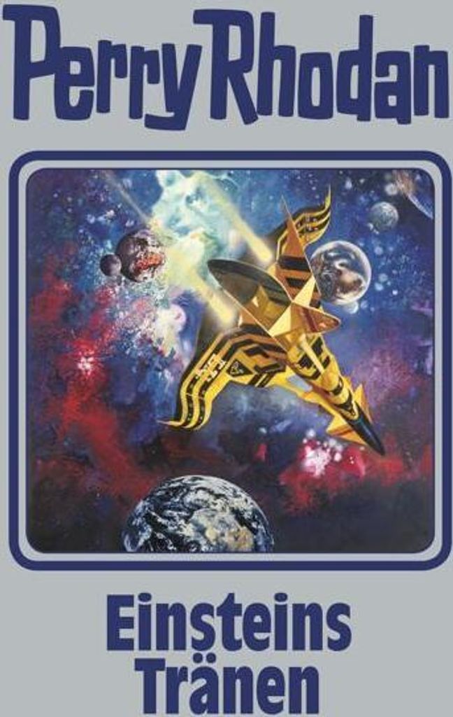 Perry Rhodan 139. Einsteins Tränen