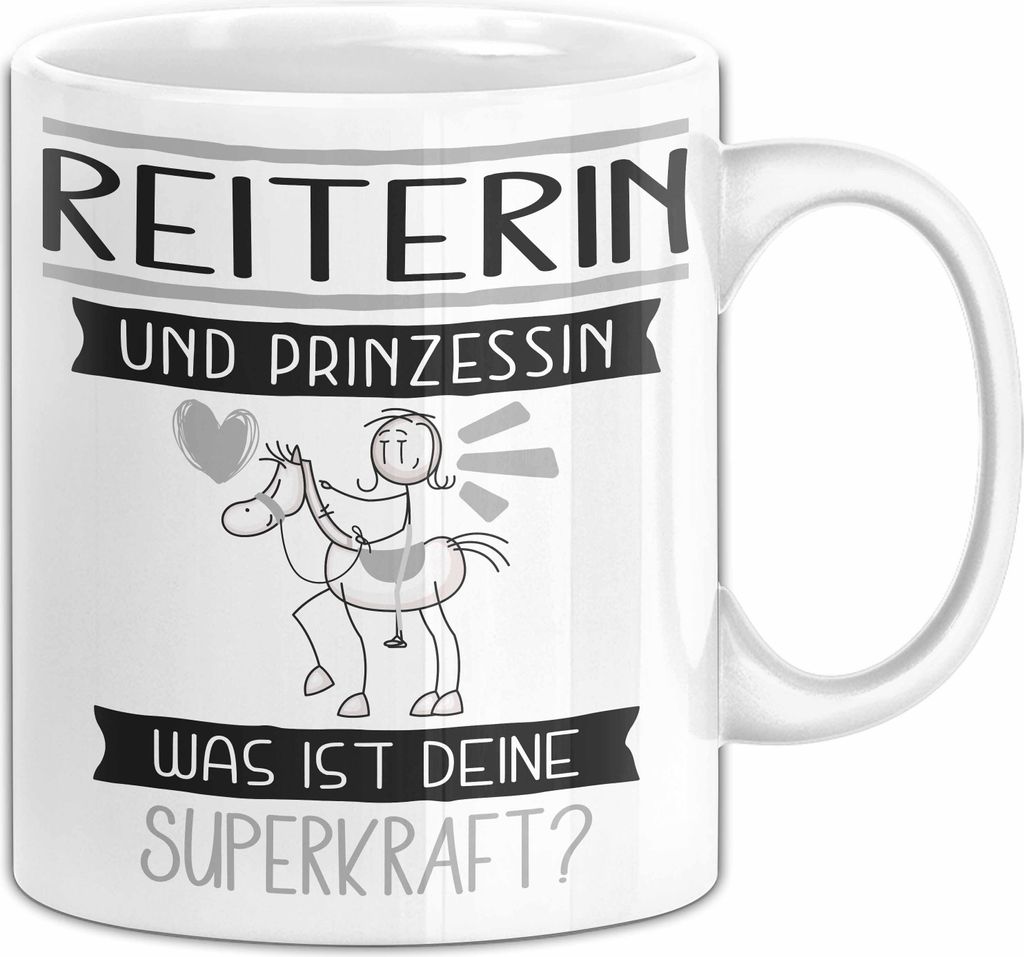 Reiterin Und Prinzessin Tasse Geschenk Für Eine Reiterin Geburtstag Was Ist Deine Superkraft (Weiß)