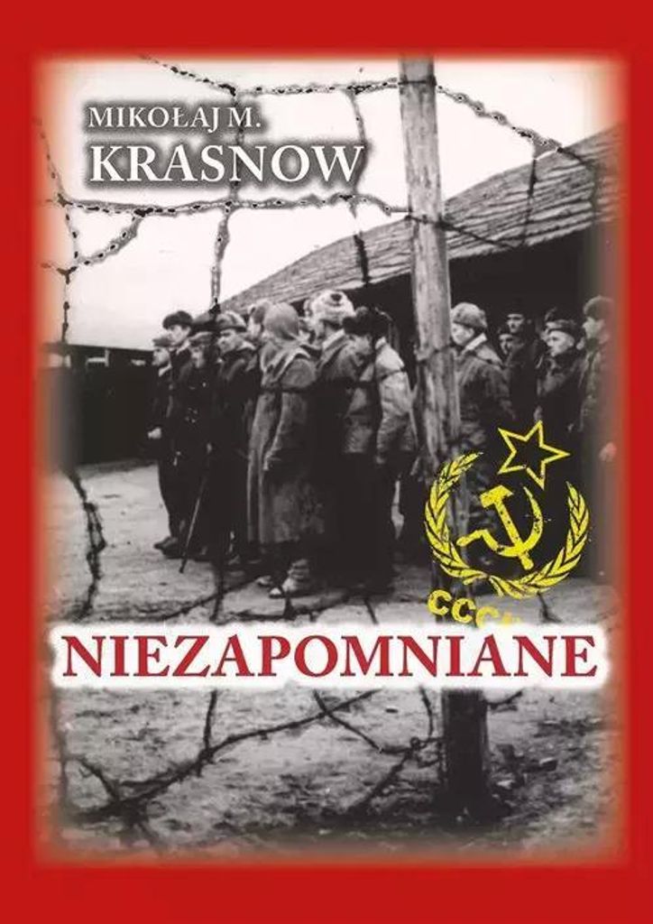 Wspomnienia z Gułagu Mikołaja M. Krasnowa