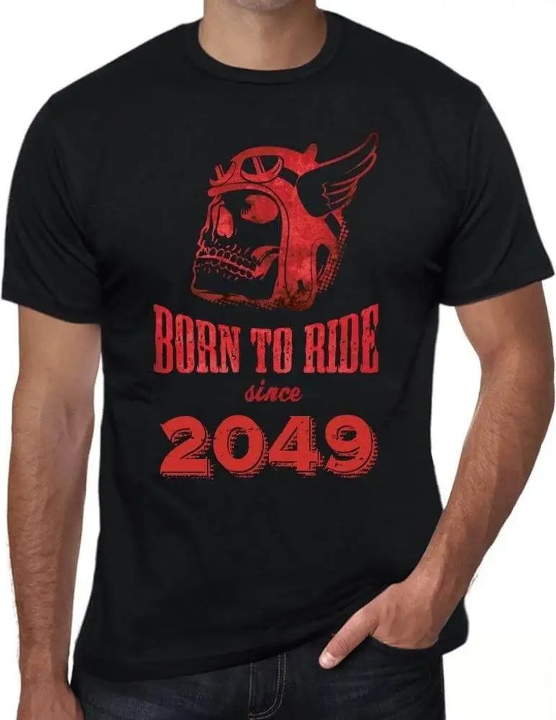 Herren Grafik T-Shirt Geboren um zu fahren seit 2049 – Born To Ride 2049 – Öko-Verantwortlich Vintage Jahrgang Kurzarm Lustige Druck Geburtstag