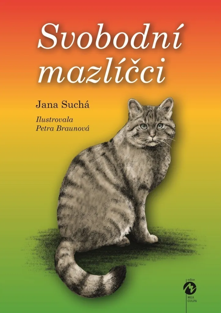 Svobodní mazlíčci Jana Suchá - Livre éducatif sur le bien-être animal