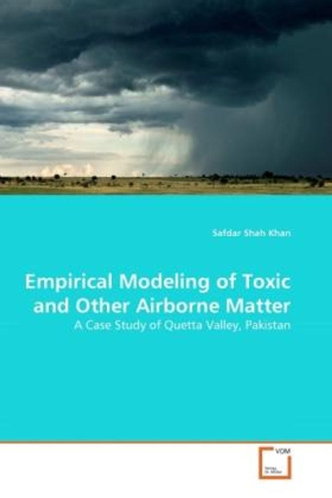 Shah Khan, S: Empirical Modeling of Toxic and Other Airborne