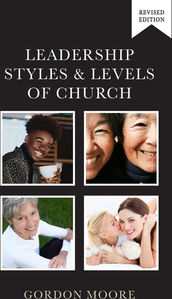 Leadership Styles and Levels of Church
