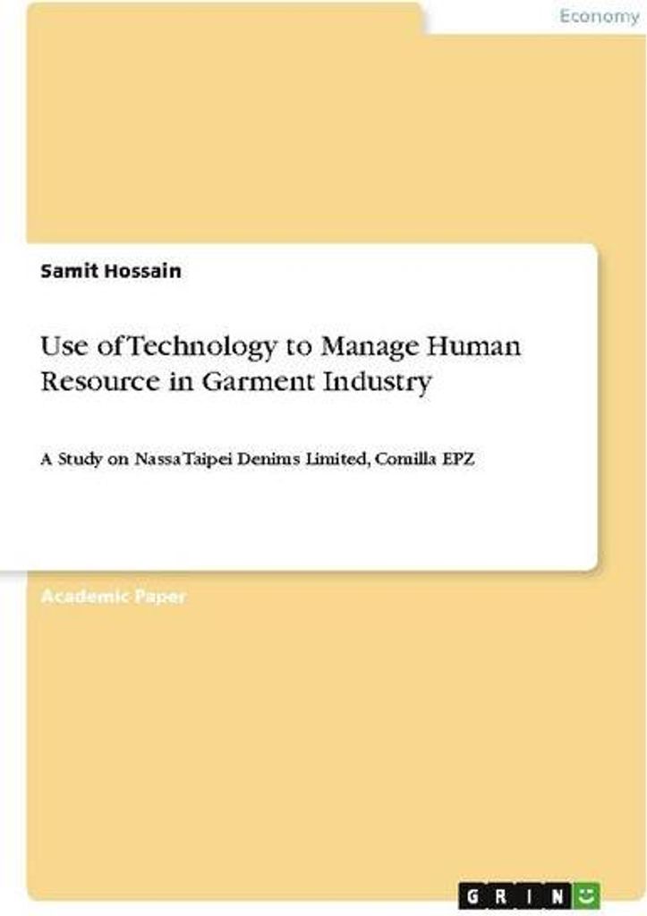 Use of Technology to Manage Human Resource in Garment Industry