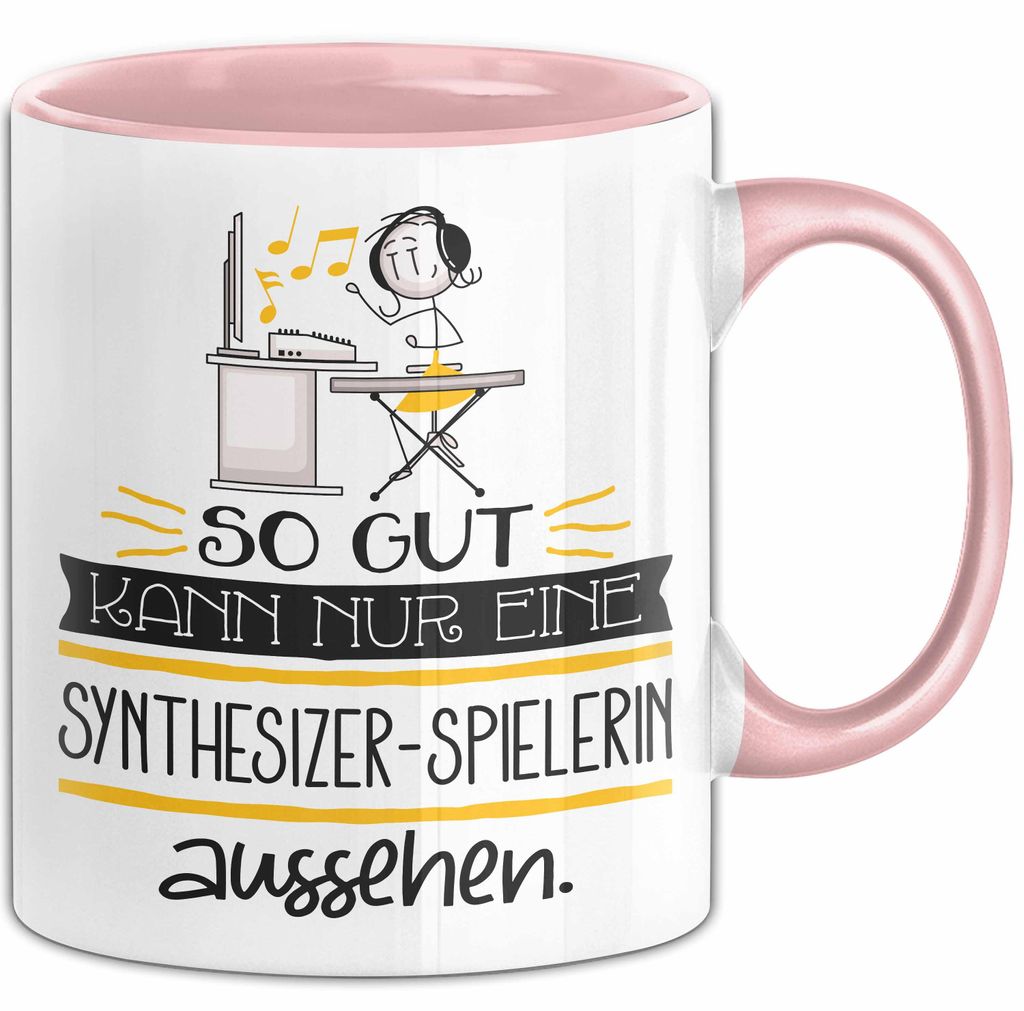 Synthesizer-Spielerin Geschenk Tasse So Gut Kann Nur Eine Synthesizer-Spielerin Aussehen Geschenkidee Geburtstag Weihnachten Lustig (Rosa)
