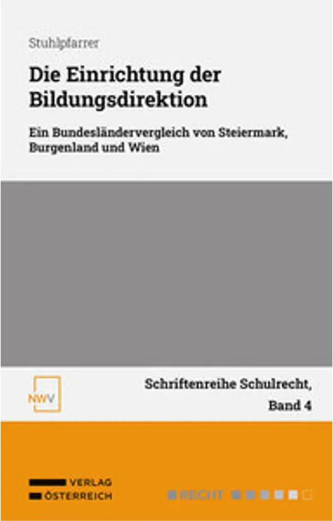 Die Einrichtung der Bildungsdirektion : Guide de gestion administrative