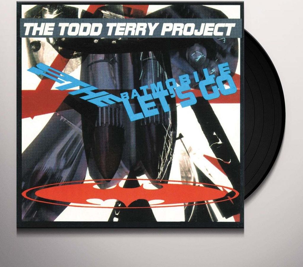 Das Todd Terry Projekt - Zum Batmobile Lass es gehen Vinyl