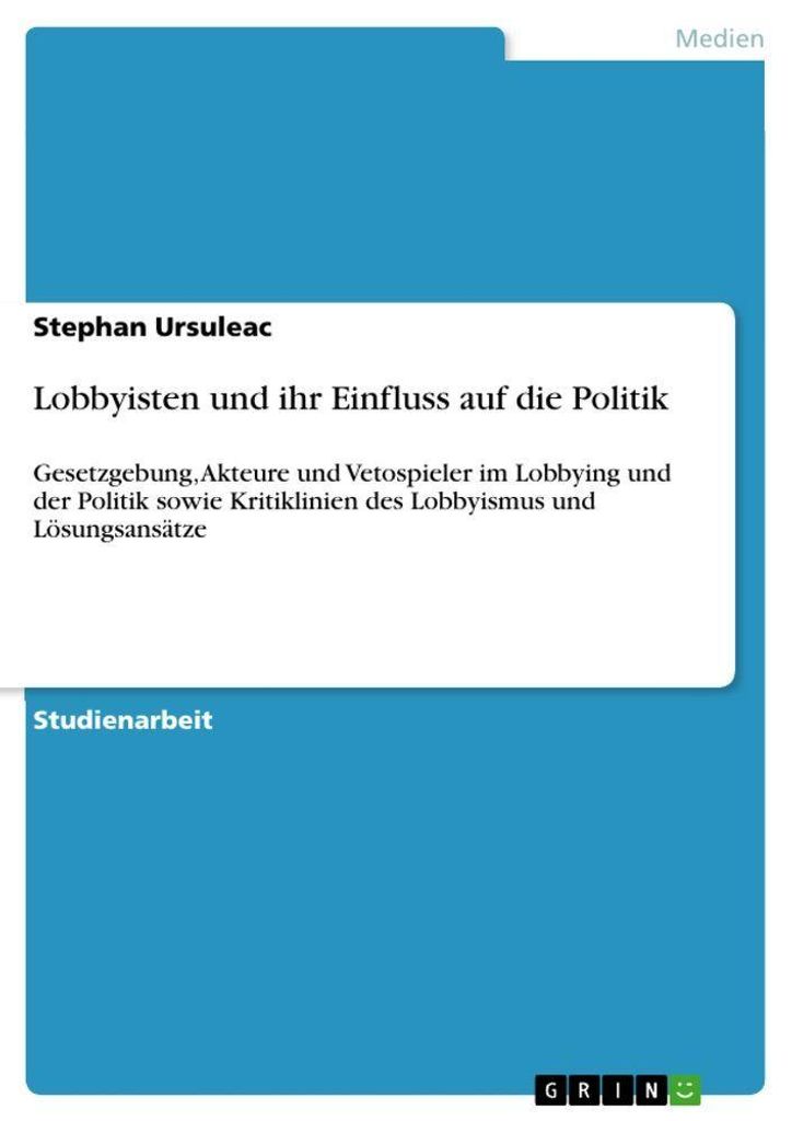Lobbyisten und ihr Einfluss auf die Politik