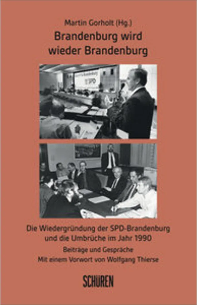 Brandenburg wird wieder Brandenburg : Le livre pour tout savoir sur la RDA