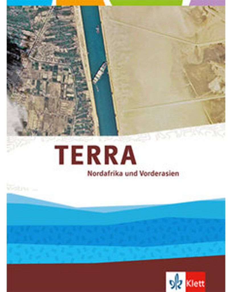 TERRA Nordafrika und Vorderasien. Ausgabe Oberstufe