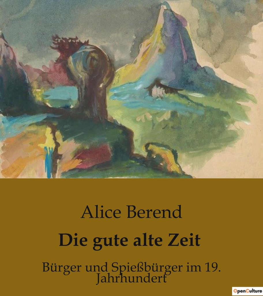 Die gute alte Zeit