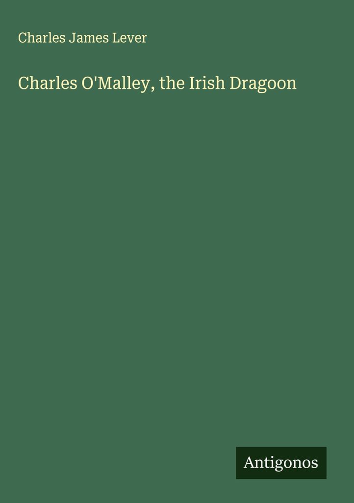 Charles O'Malley, der irische Dragoner