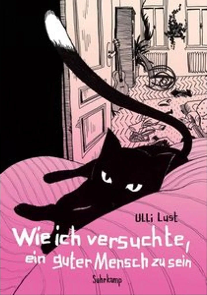 Roman Wie ich versuchte ein guter Mensch zu sein - Lecture Allemand