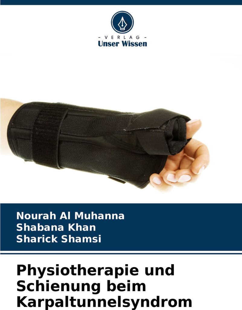 Physiotherapie und Schienung beim Karpaltunnelsyndrom