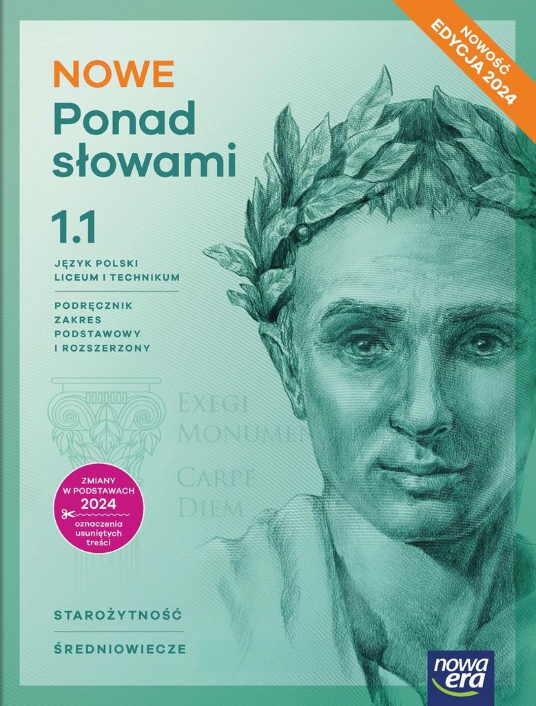 Nowe Ponad słowami 1. Część 1. Język polski. Zakres podstawowy i rozszerzony. Podręcznik. Liceum i technikum. Edycja 2024