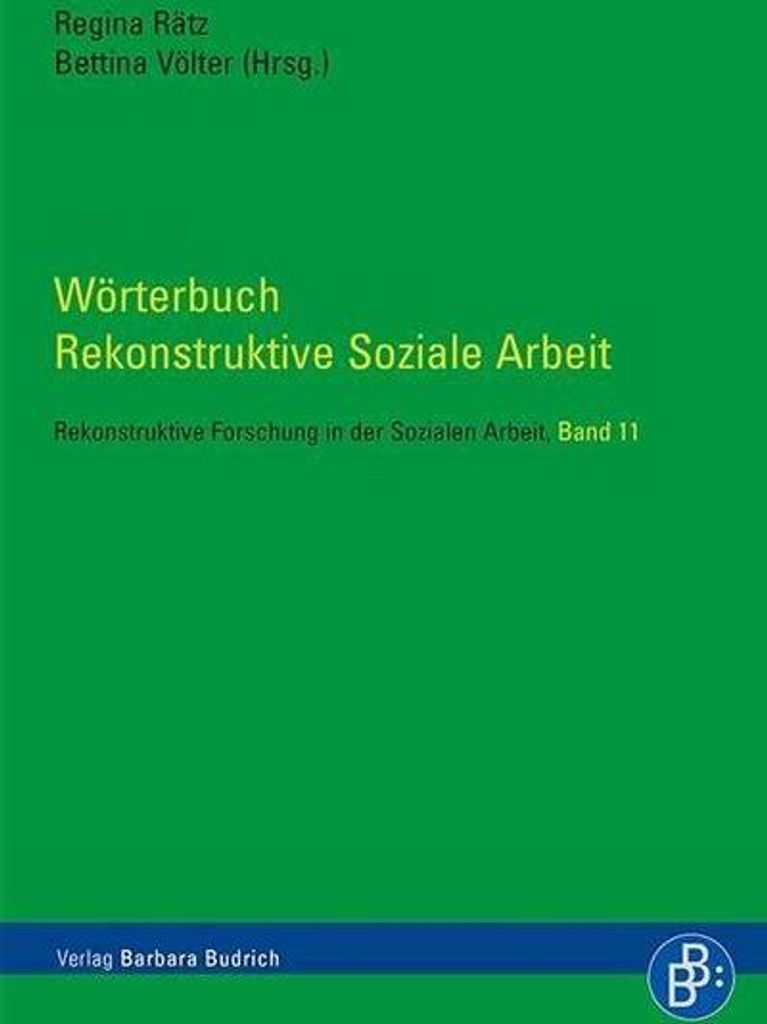 Wörterbuch Rekonstruktive Soziale Arbeit