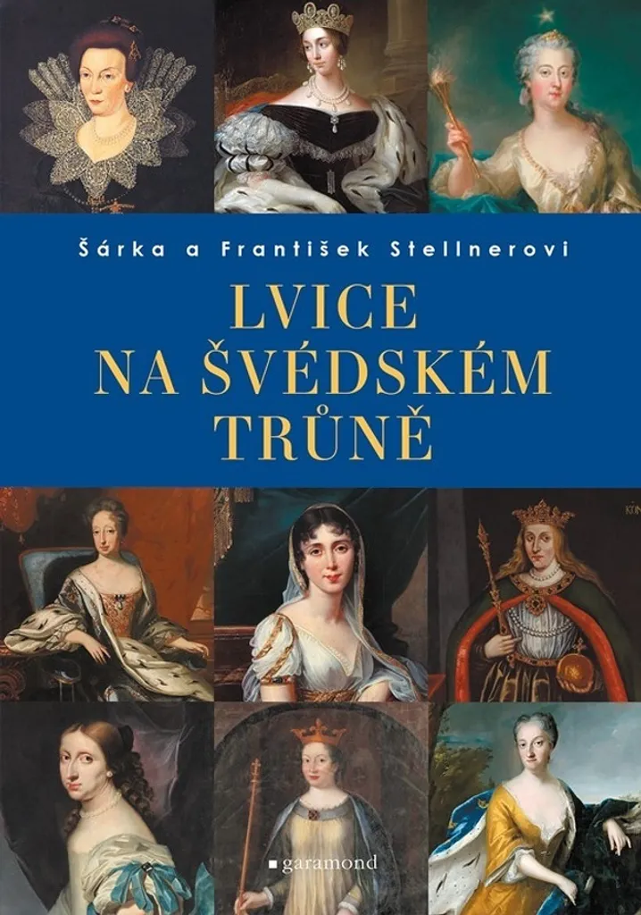 Étude historique Suède Lvice na švédském trůně František Stellner