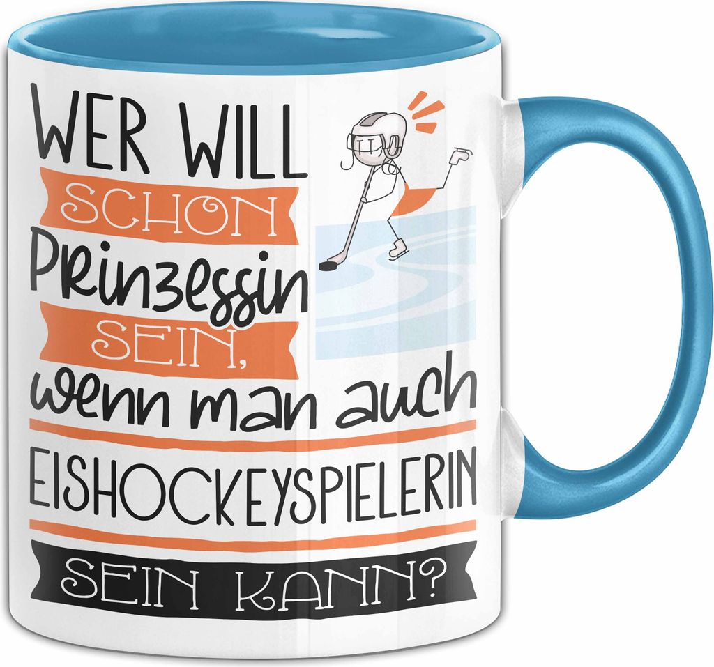 Eishockeyspielerin Tasse Geschenk Spruch Wer Will Schon Produktbild 