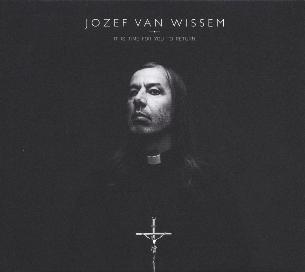 Wissem,Jozef van-It Is Time For You To Return