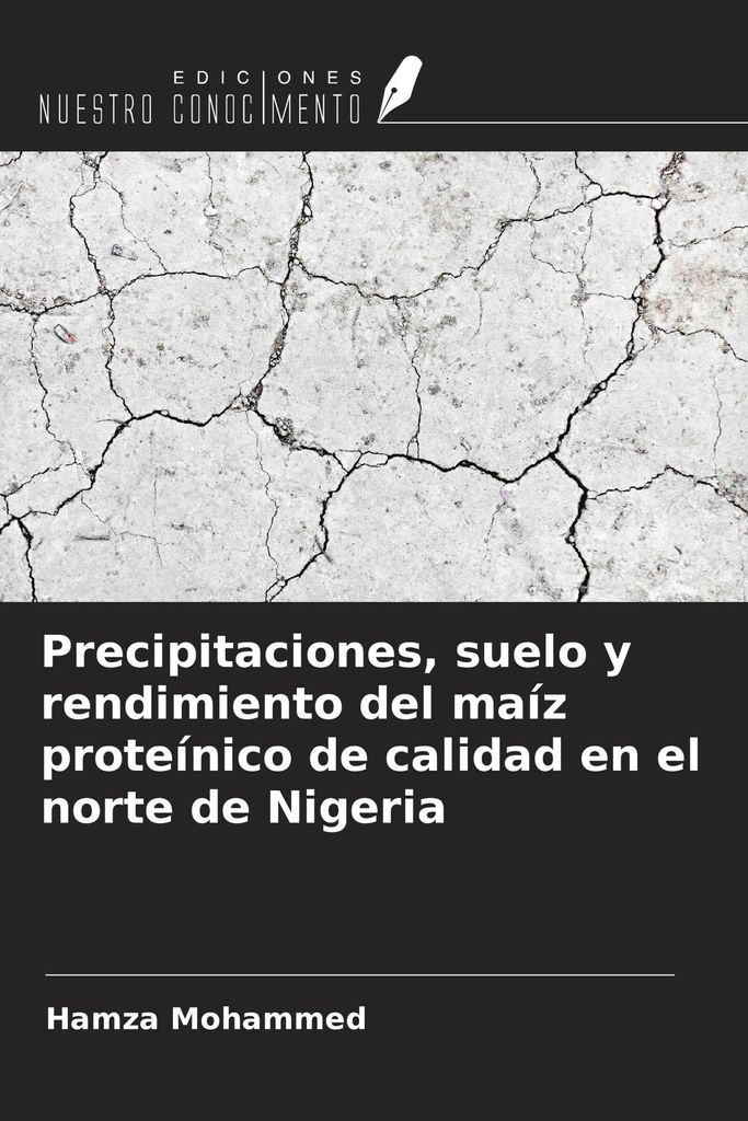 Precipitaciones, suelo y rendimiento del maíz proteínico de calidad en el norte de Nigeria