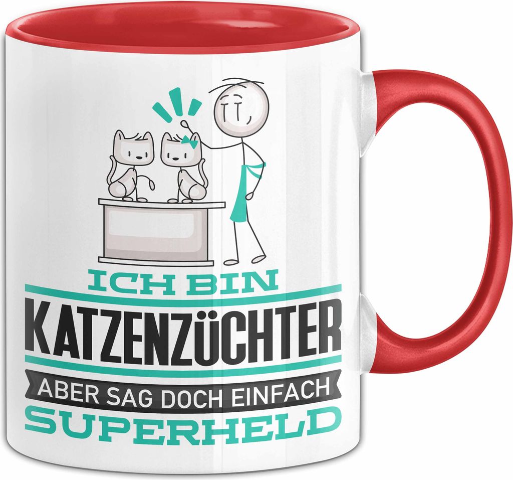 Katzenzüchter Geschenk Tasse Ich Bin Katzenzüchter Aber Sag Doch Einfach Superheld Lustige Geschenkdiee für Katzenzüchter Kaffee-Becher (Rot)