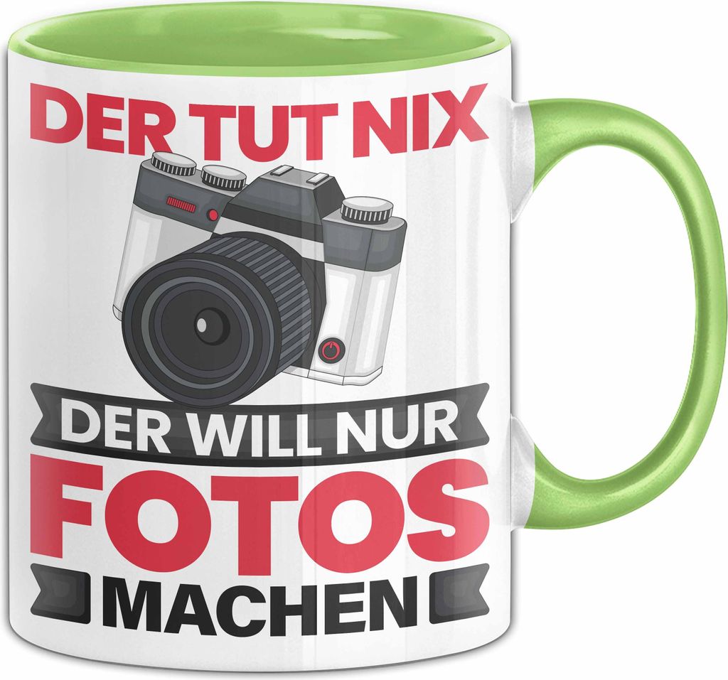 Fotograf Geschenk Tasse Lustige Geschenkidee für Fotograf Geburtstag Kaffee-Becher Der Tut Nix Der Will Nur Fotos Machen (Grün)