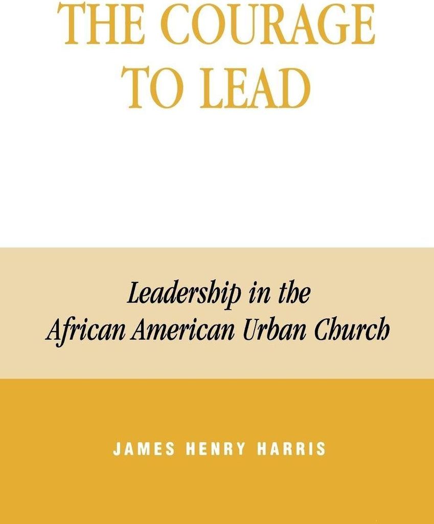 Courage to Lead