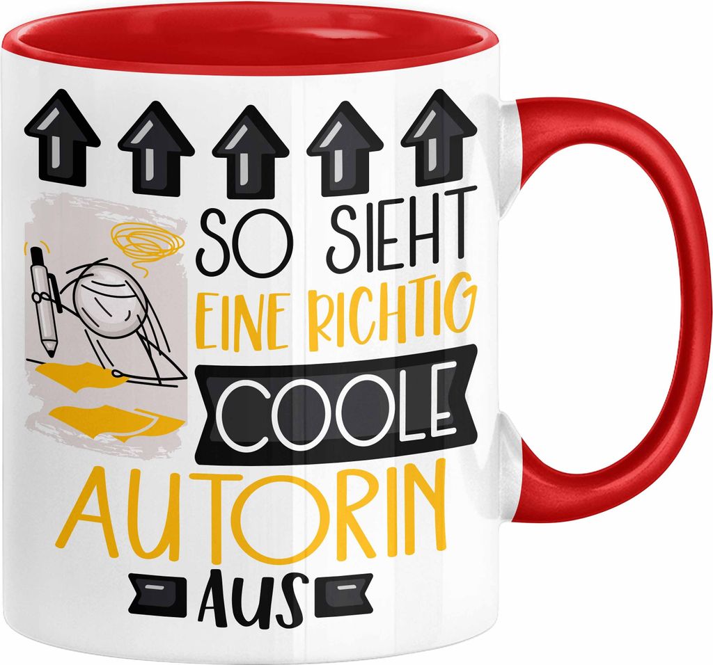 Autorin Geschenk Tasse Lustig Geschenkidee für Autorin Geburtstag So Sieht Eine Richtig Coole Autorin Aus Frauen Spruch (Rot)