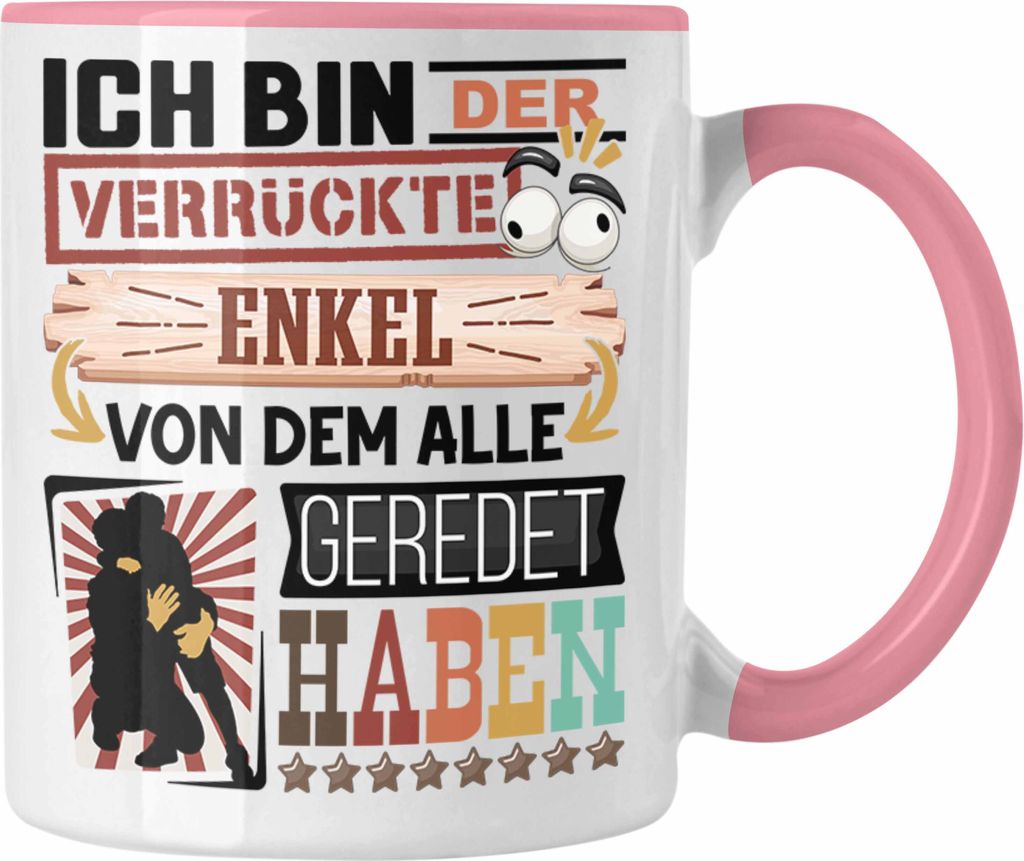 Trendation - Enkel Tasse Geschenk Spruch Lustig Geschenkidee für Enkel Geburtstag Ich Bin Der Verrückte Enkel Geschenk von Opa (Rosa)