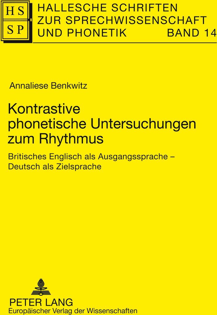 Kontrastive phonetische Untersuchungen zum Rhythmus