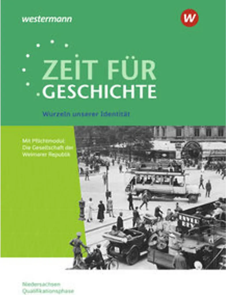 Livre Histoire Wurzeln unserer Identität Zeit für Geschichte Basse-Saxe