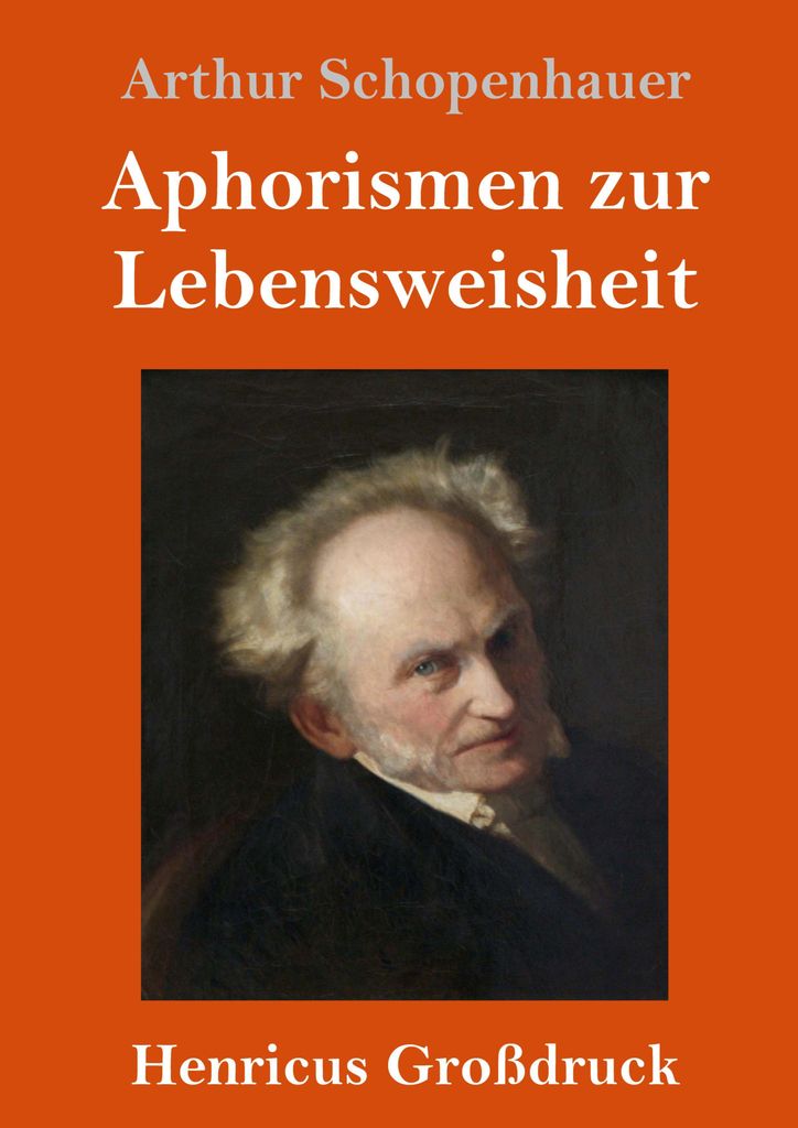 Aphorismen zur Lebensweisheit (Großdruck)