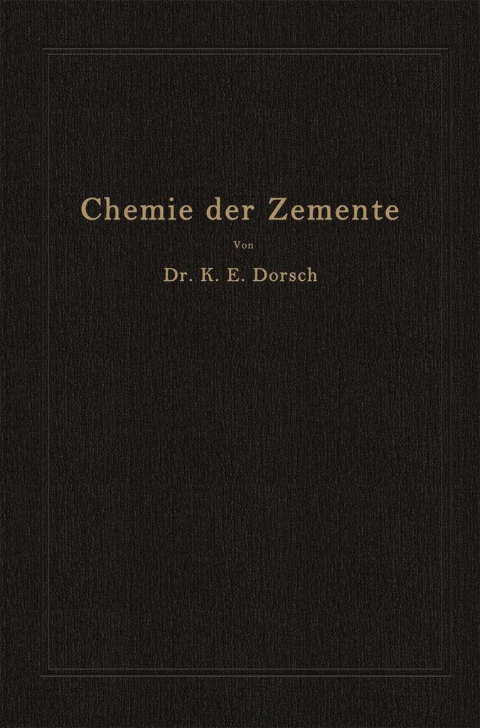 Chemie der Zemente (Chemie der hydraulischen Bindemittel)