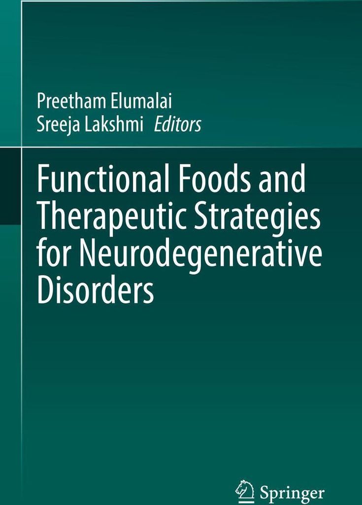 Functional Foods and Therapeutic Strategies for Neurodegenerative Disorders